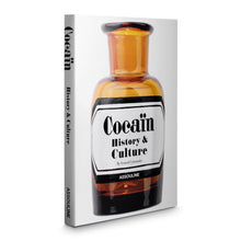 Load image into Gallery viewer, Cocaïn: History & Culture