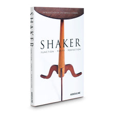 Load image into Gallery viewer, Shaker: Function, Purity, Perfection