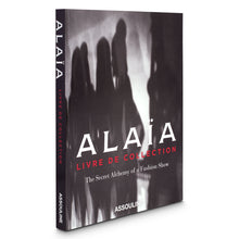 Load image into Gallery viewer, Alaïa: Livre de Collection