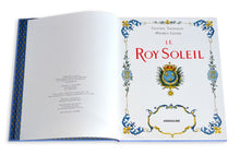 Load image into Gallery viewer, Le Roy Soleil
